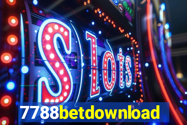 7788betdownload