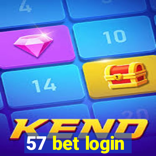 57 bet login