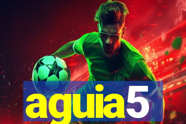 aguia5