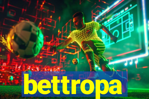 bettropa