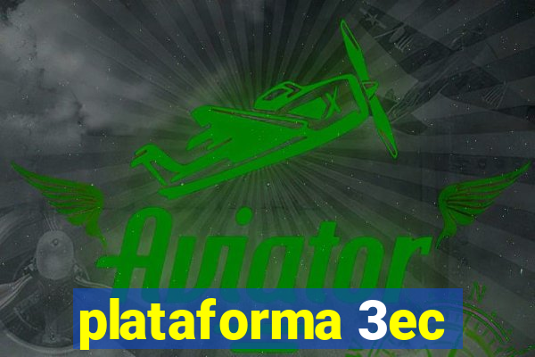 plataforma 3ec