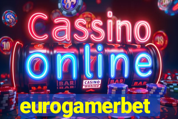 eurogamerbet