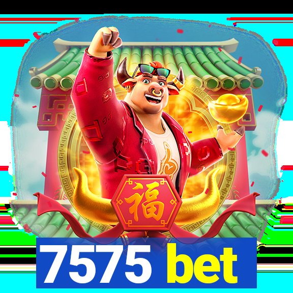 7575 bet