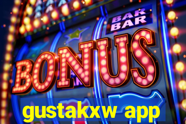 gustakxw app