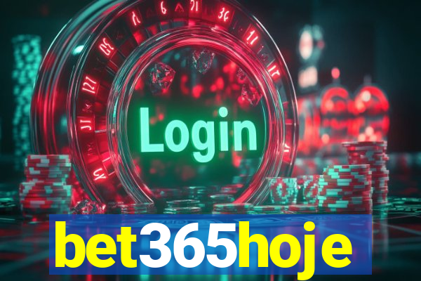 bet365hoje