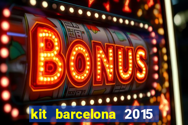kit barcelona 2015 dls 19