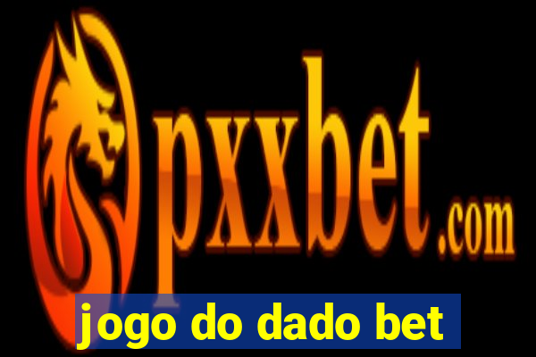 jogo do dado bet