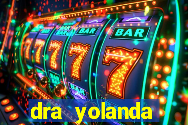 dra yolanda fernandes malta bettin