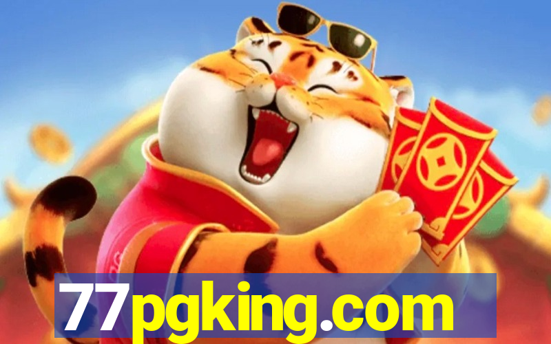 77pgking.com