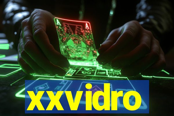 xxvidro