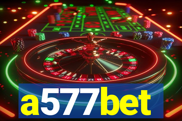 a577bet