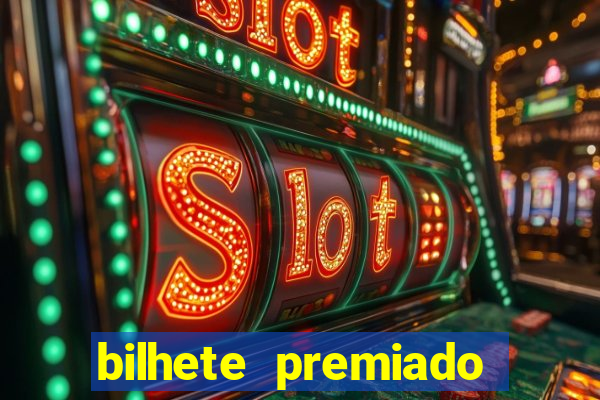 bilhete premiado filme completo