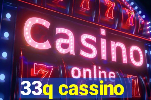 33q cassino