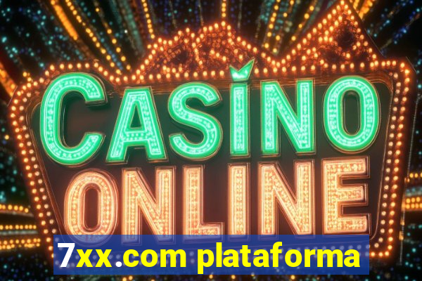 7xx.com plataforma