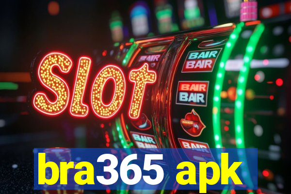 bra365 apk