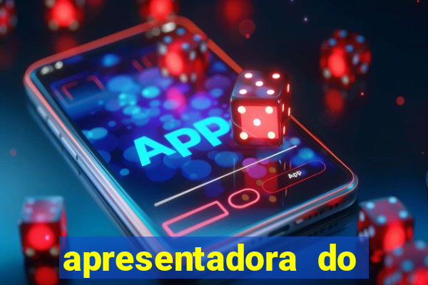 apresentadora do esporte espetacular nua