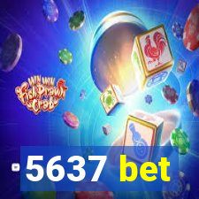 5637 bet