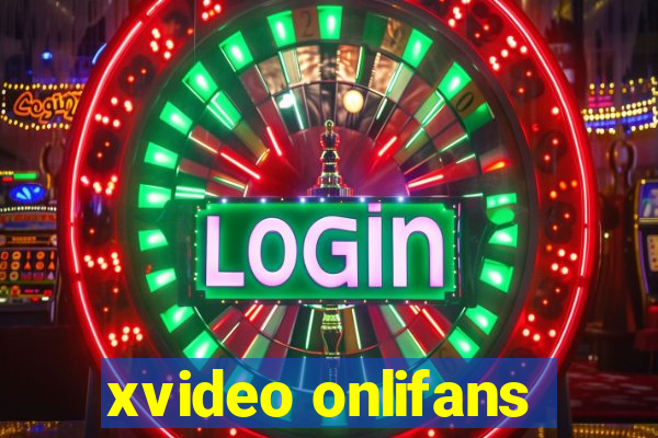 xvideo onlifans