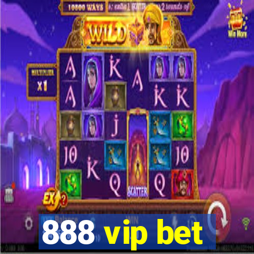 888 vip bet