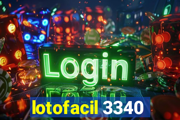lotofacil 3340