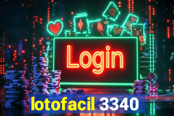 lotofacil 3340