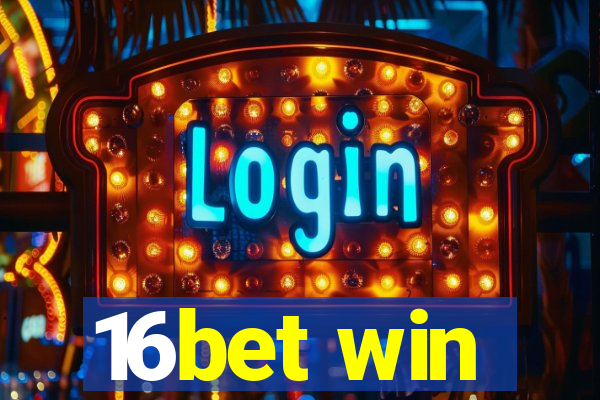 16bet win