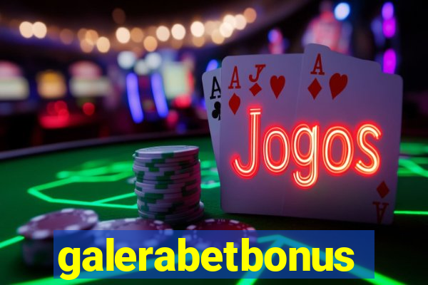 galerabetbonus