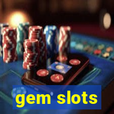 gem slots