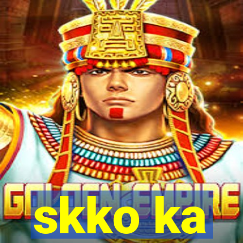 skko ka