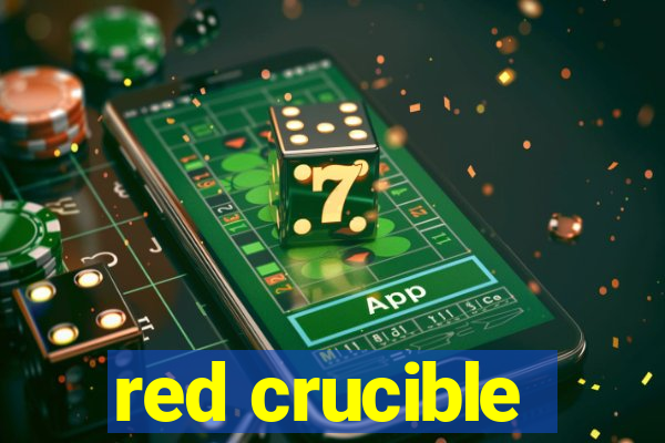 red crucible