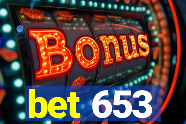 bet 653