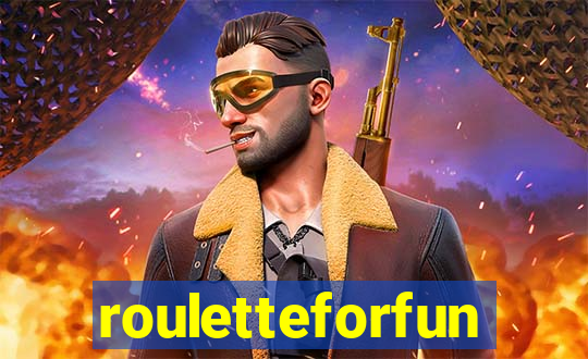 rouletteforfun