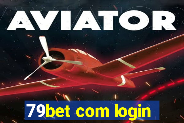 79bet com login