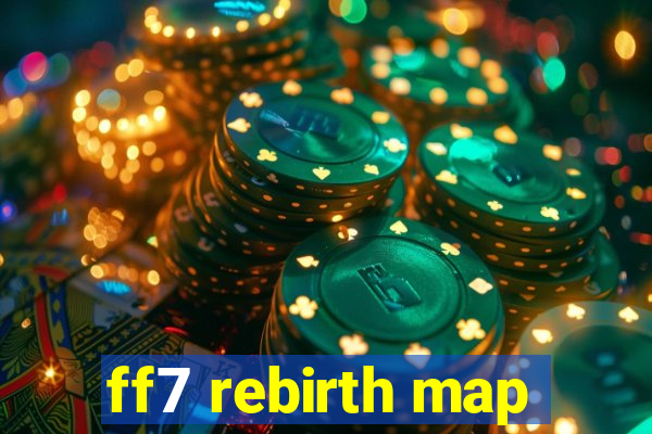 ff7 rebirth map
