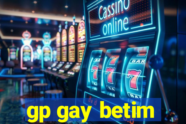 gp gay betim