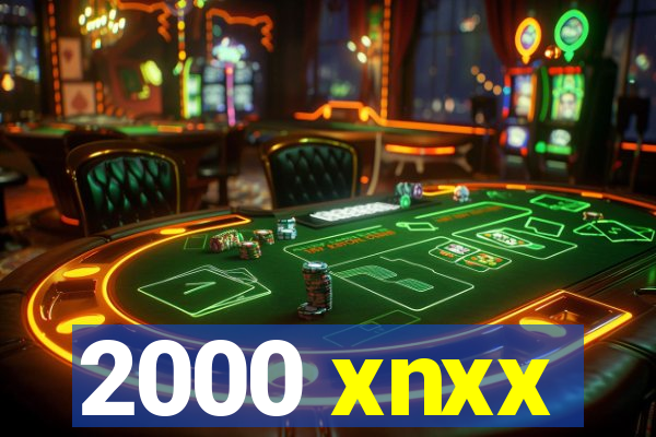 2000 xnxx