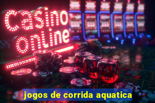 jogos de corrida aquatica