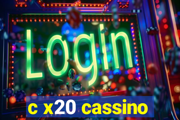c x20 cassino