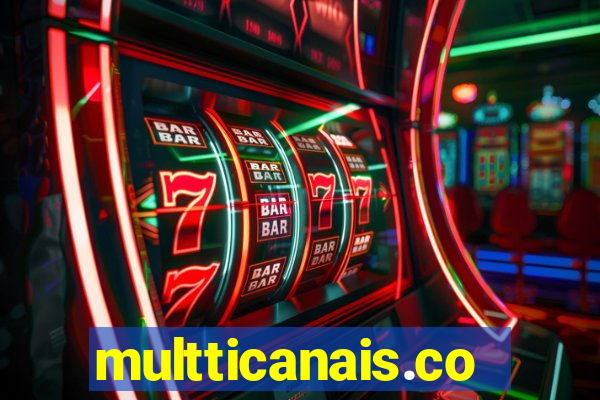 multticanais.com