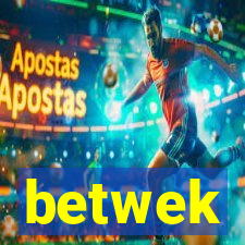 betwek