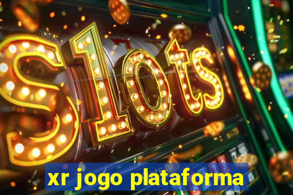xr jogo plataforma