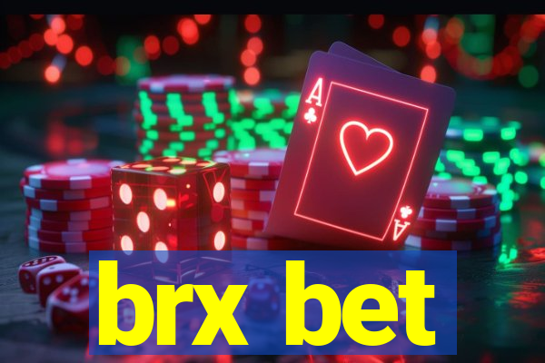 brx bet