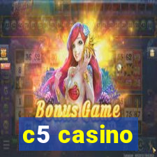 c5 casino