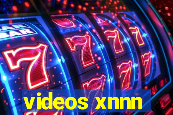 videos xnnn