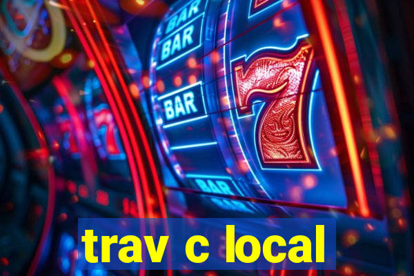 trav c local