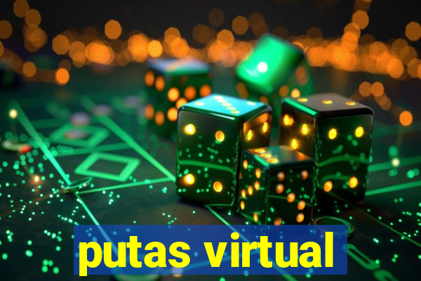 putas virtual