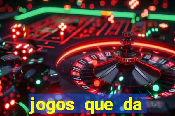 jogos que da dinheiro de verdade via pix