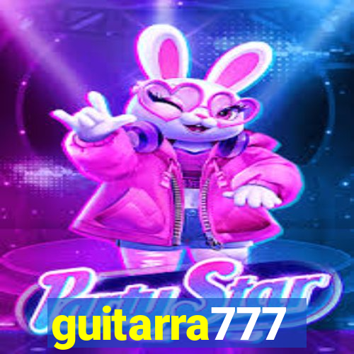 guitarra777