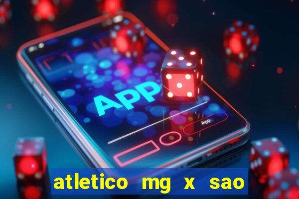 atletico mg x sao paulo futemax