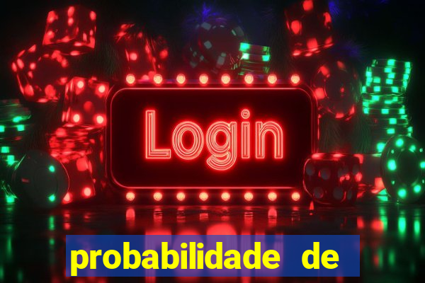 probabilidade de jogos de futebol